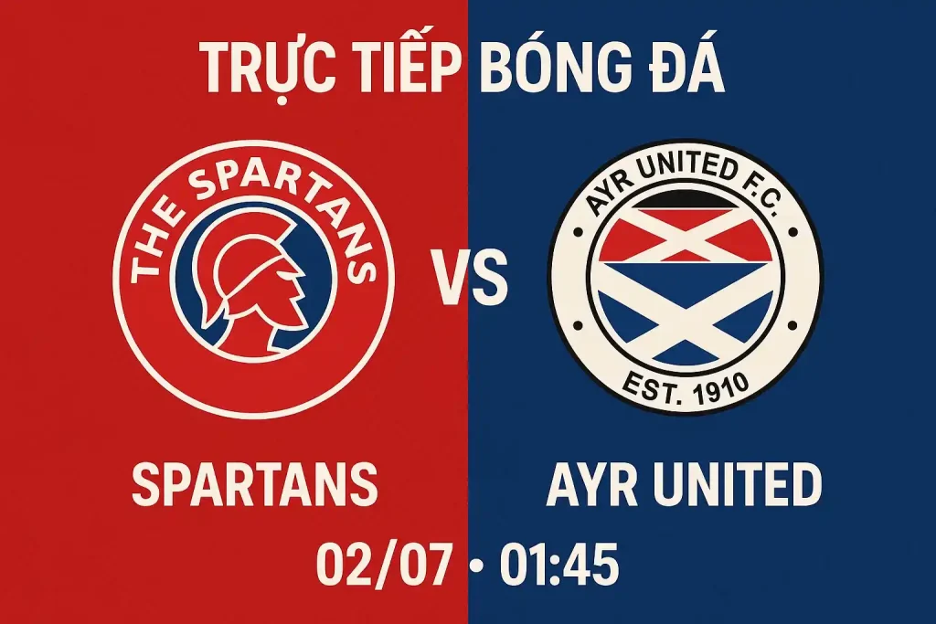 Link trực tiếp bóng đá Spartans vs Ayr United 02/07 - 01:45